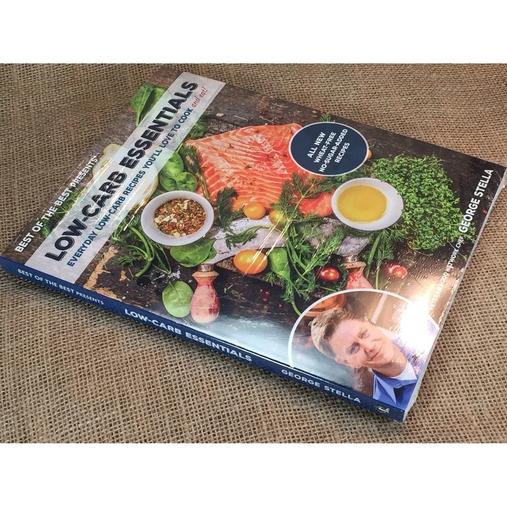 George Stella Low-Carb Essentials Cookbook 120 Wheat-Free No-Sugar Recipes NEW